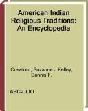 Cover of American Indian Religious Traditions: An Encyclopedia